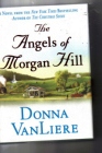 (image for) The Angels of Morgan Hill Donna VanLiere Van Liere